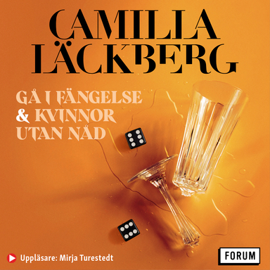 Gå i fängelse ; Kvinnor utan nåd; Camilla Läckberg; 2021