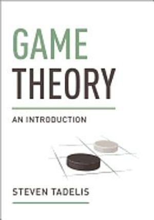 Game theory : an introduction; Steve Tadelis; 2013