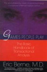 Games People Play; Eric Berne; 1996