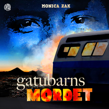 Gatubarnsmordet; Monica Zak; 2021