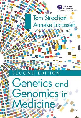 Genetics and Genomics in Medicine; Tom Strachan, Anneke Lucassen; 2022