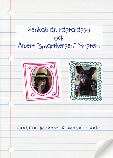 Genkablar, pastalasso och Albert "smartkepsen" Einstein; Gunilla Backman, Marie D. Weis; 2019