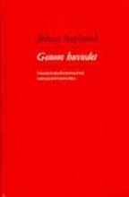 Genom huvudet : problemlösningens socialpsykologi; Johan Asplund; 2002