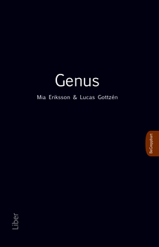 Genus; Mia Eriksson, Lucas Gottzén; 2020