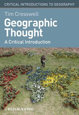 Geographic Thought; Tim Cresswell; 2012