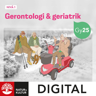 Gerontologi & geriatrik nivå 1 Digital; Marie Bäcklinder Setterlund; 2025