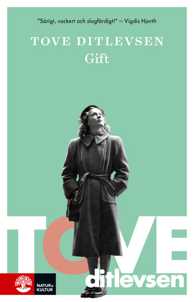 Gift; Tove Ditlevsen; 2019