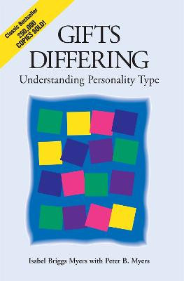 Gifts Differing; Isabel Briggs Myers, Peter B Myers; 1995