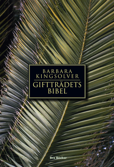 Giftträdets bibel; Barbara Kingsolver; 2001