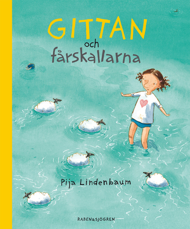 Gittan och fårskallarna; Pija Lindenbaum; 2001