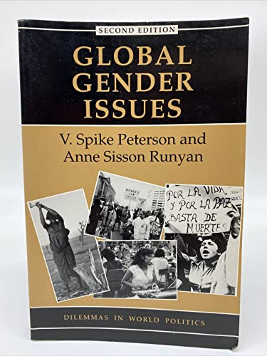 Global Gender Issues; V Spike Peterson, Anne Sisson Runyan; 1998