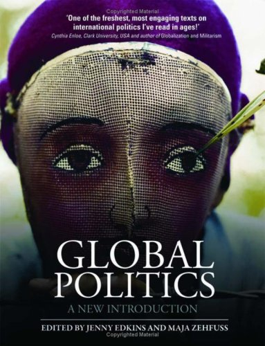 Global Politics; Jenny Edkins, Maja Zehfuss; 2008