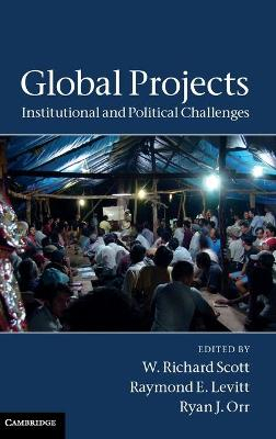 Global Projects; W Richard Scott; 2011