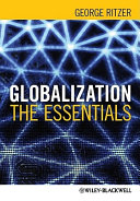 Globalization: The Essentials; George Ritzer; 2011