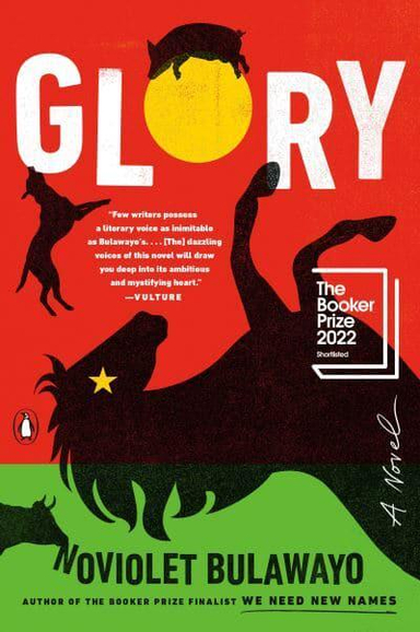 Glory; NoViolet Bulawayo; 2023