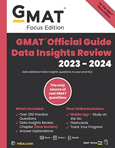 GMAT Official Guide Data Insights Review 2023-2024, Focus Edition; Gmac; 2023