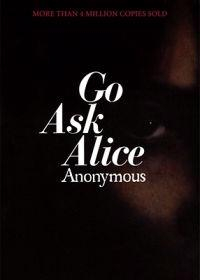 Go Ask Alice; Anonymous; 2006