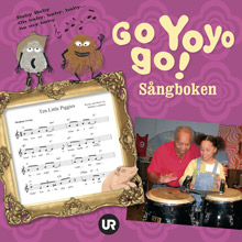 Go Yoyo go! : sångboken; Mathias Landaeus ...; 2006