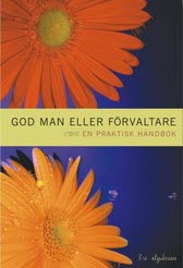 God man eller förvaltare; Kerstin Fälldin; 2010