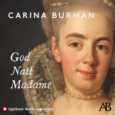 God natt Madame; Carina Burman; 2021