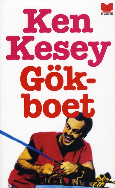 Gökboet; Ken Kesey; 2009