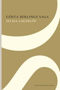 Gösta Berlings saga; Selma Lagerlöf; 2012