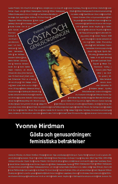 Gösta och genusordningen : feministiska betraktelser; Yvonne Hirdman; 2010