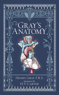 Gray's Anatomy (Barnes & Noble Collectible Editions); Henry Gray, T Pickering Pick, Robert Howden; 2018