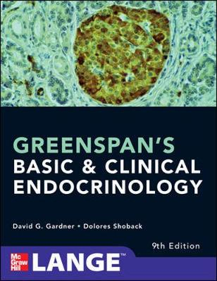 Greenspan's Basic and Clinical Endocrinology, Ninth Edition (Int'l Ed); David Gardner; 2011