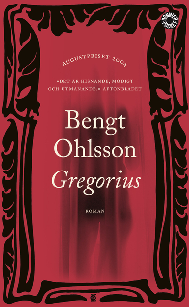 Gregorius; Bengt Ohlsson; 2005