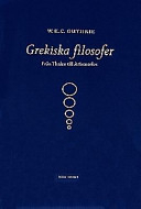 Grekiska filosofer : Från Thales till Aristoteles; W.K.C Guthrie; 1999