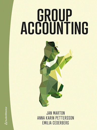 Group accounting; Jan Marton, Anna-Karin Pettersson, Emilia Cederberg; 2024