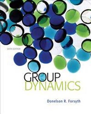 Group Dynamics; Donelson R. Forsyth; 2014