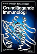 Grundläggande immunologi; Henrik Brändén; 1998