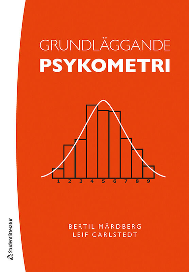 Grundläggande psykometri; Bertil Mårdberg, Leif Carlstedt; 2019