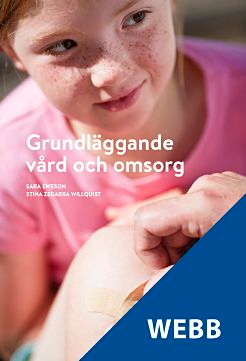 Grundläggande vård och omsorg, lärarwebb, individlicens 12 m; Stina Willquist, Sara Eweson; 2019