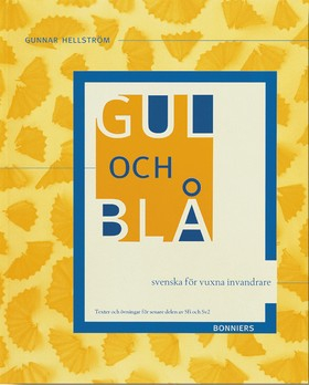 Gul och Blå Elevbok; Gunnar Hellström; 1995