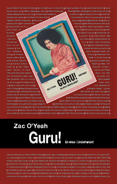 Guru! : en resa i underlandet; Zac O'Yeah; 2010