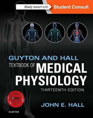 Guyton and Hall Textbook of Medical Physiology; John E. Hall; 2016