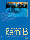 Gymnasiekemi B; Chrystal Kunosson; 2008