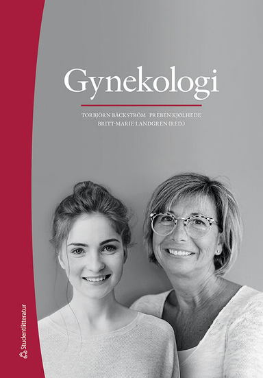 Gynekologi; Torbjörn Bäckström, Preben Kjølhede, Britt-Marie Landgren, Sonia Andersson, Stefan Arver, Christina Bergh, Karin Bergmark, Marie Bixo, Nina Bohm Starke, Christer Borgfeldt, Jan Brynhildsen, Pernilla Dahm Kähler, Cecilia Dhejne, Birgitta Essén, Britt Friberg, Kristina Gemzell Danielsson, Karin Glimskär Stålberg, Lotti Helström, Emir Henic, Jan Holte, Annika Idahl, Ulrika Joneborg, Lenka Katila, Helena Kilander, Helena Kopp Kallner, Gunnar Kratz, Angelica Lindén Hirschberg, Mats Löfgren, Lena Marions, Miriam Mints, Anna Möller, Elizabeth Nedstrand, Emil Nüssler, Matts Olovsson, Kenny Rodriguez Wallberg, Eva Rylander, Karin Siwe, Annika Strandell, Inger Sundström Poromaa, Therese Svanberg, Pia Teleman, Sahruh Turkmen, Lil Valentin, Barbro Wijma; 2022