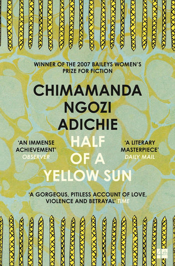 Half of a Yellow Sun; Chimamanda Ngozi Adichie; 2007