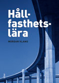 Hållfasthetslära; Morgan Klang; 2009