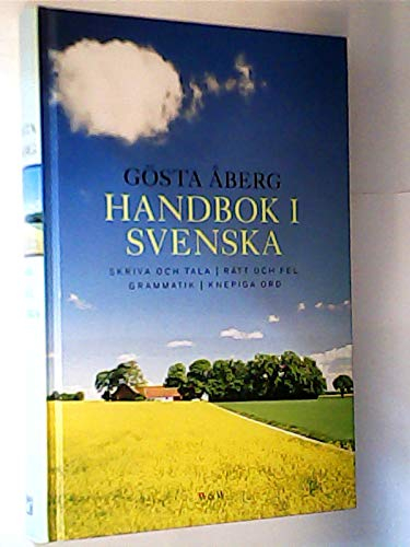 Handbok i svenska; Gösta Åberg; 2001