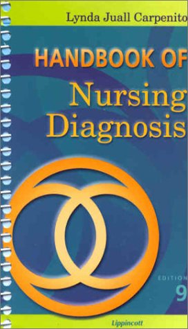 Handbook of nursing diagnosis; Lynda Juall Carpenito; 2001