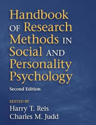 Handbook of Research Methods in Social and Personality Psychology; Harry T Reis; 2014