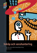 HANDEL Inköp och varuhantering Fakta och Övningar; Karl Erik Carlsson, Håkan Martinsson; 2003