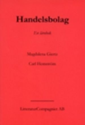 Handelsbolag - en lärobok; Carl Hemström, Magdalena Giertz; 2004