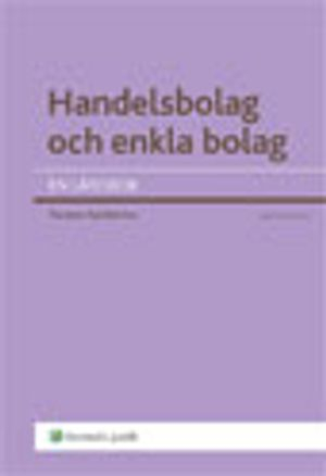 Handelsbolag och enkla bolag : en lärobok; Torsten Sandström; 2010