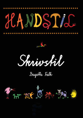 Handstil skrivstil; Birgitta Falk; 2009